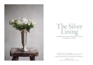 Silver Lining: A Supportive and Insightful Guide to Breast Cancer