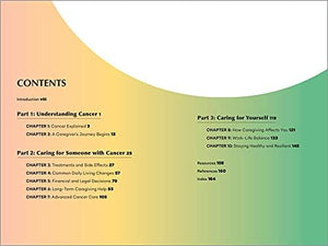The Caregiver's Guide to Cancer: Compassionate Advice for Caring for You and Your Loved One (Caregiver's Guides)