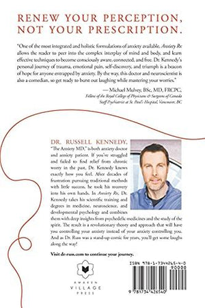 Anxiety Rx: A New Prescription for Anxiety Relief from the Doctor Who Created It
