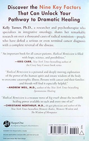 Radical Remission: Surviving Cancer Against All Odds