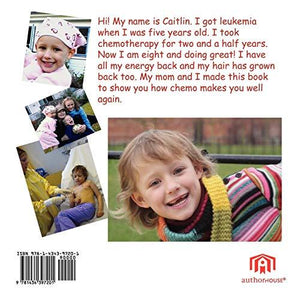 Chemo to the Rescue: A Children's Book About Leukemia
