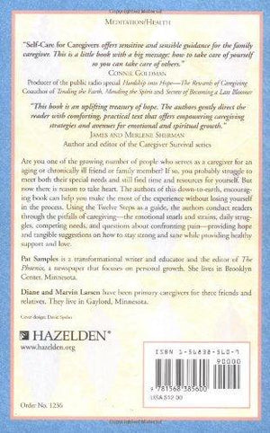 Self-Care for Caregivers: A Twelve Step Approach