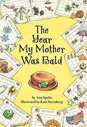 The Year My Mother Was Bald