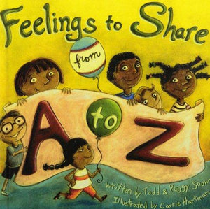 Feelings to Share from a to Z