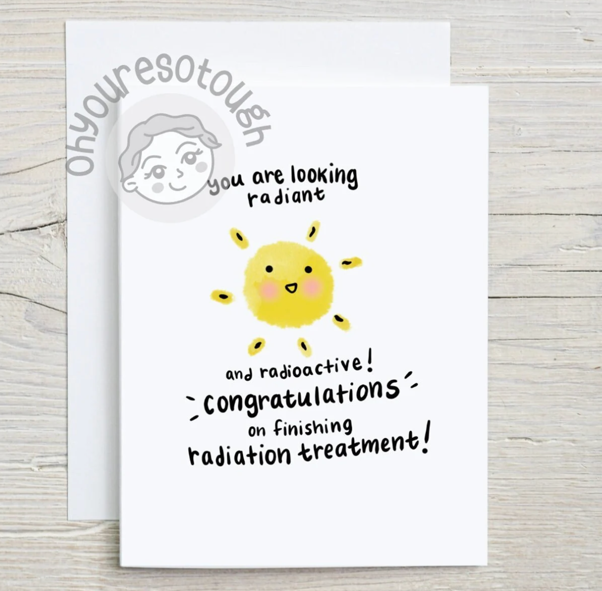 End of Radiation Treatment Card - Radiation Card - Cancer Card - Radiotherapy Card