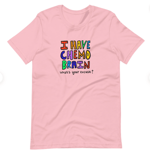 Chemo Brain Shirt - Funny Cancer Gift - Funny Cancer Shirt - Chemo Shirt - Chemo Gift - Cancer Gifts - End of Chemo Gift