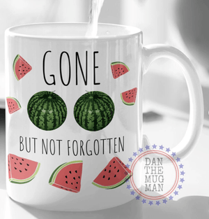 Mastectomy Coffee Mug, Breast Cancer Awareness Gift, Watermelon Mastectomy Cup, Gone but not Forgotten, Breast cancer survivor