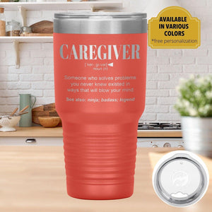 Caregiver Gift Tumbler