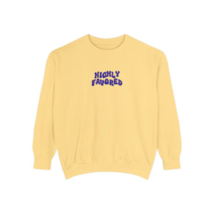 Highly Favored Sweatshirt
