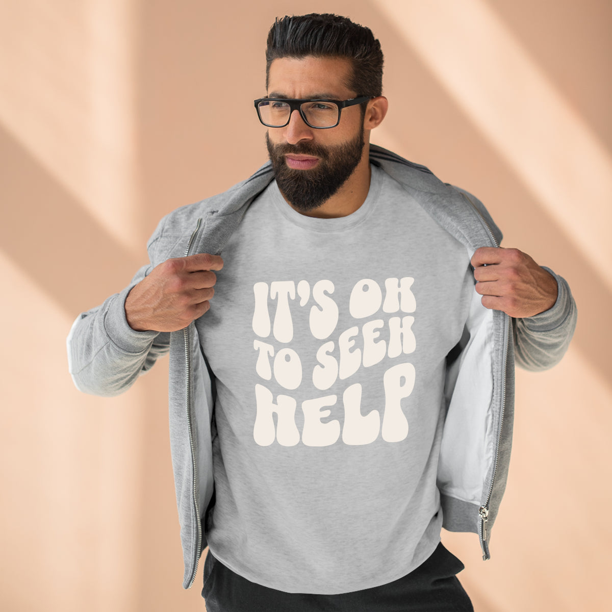 It&#39;s Ok to Seek Help Sweatshirts