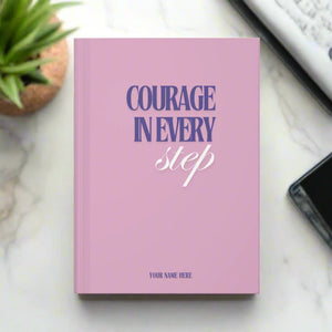 Personalized Courage in Every Step Journal – Embrace Strength with Every Word