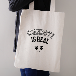 SCANxiety Is Real Tote Bag