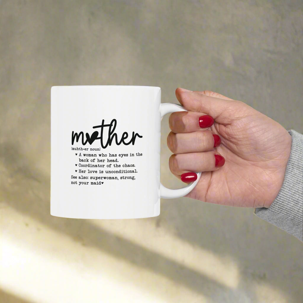 Mother Meaning Ceramic Mug 11 oz