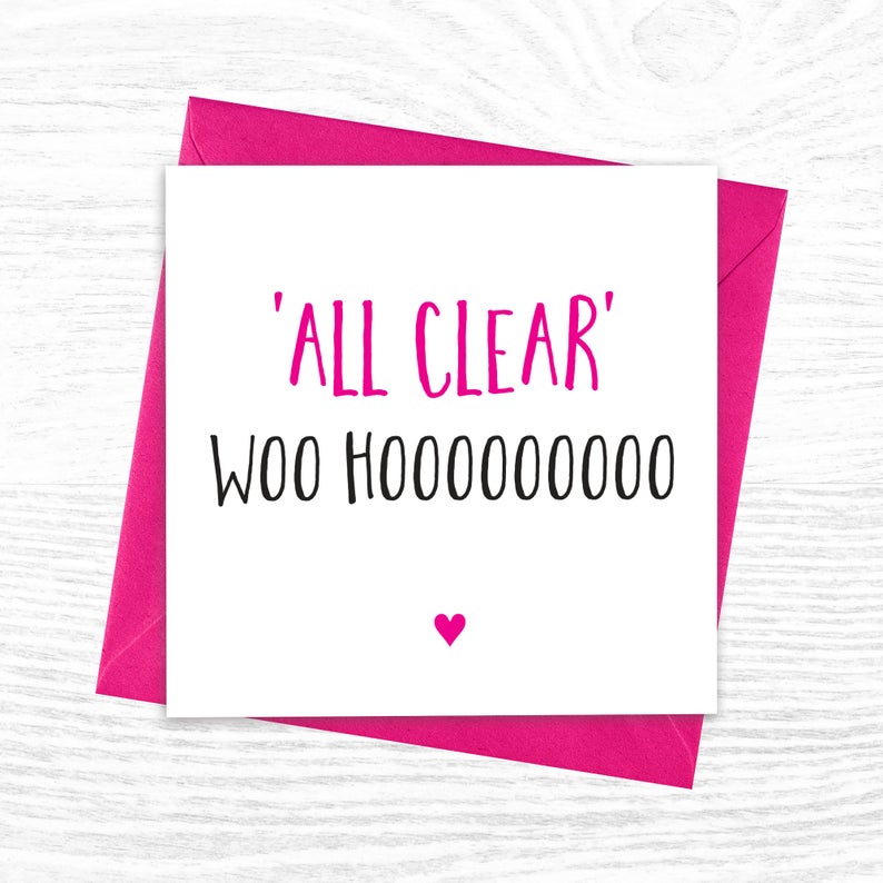 Cancer Survivor 'Those Magic words 'All Clear' Woo hoo, Cancer-Free Card
