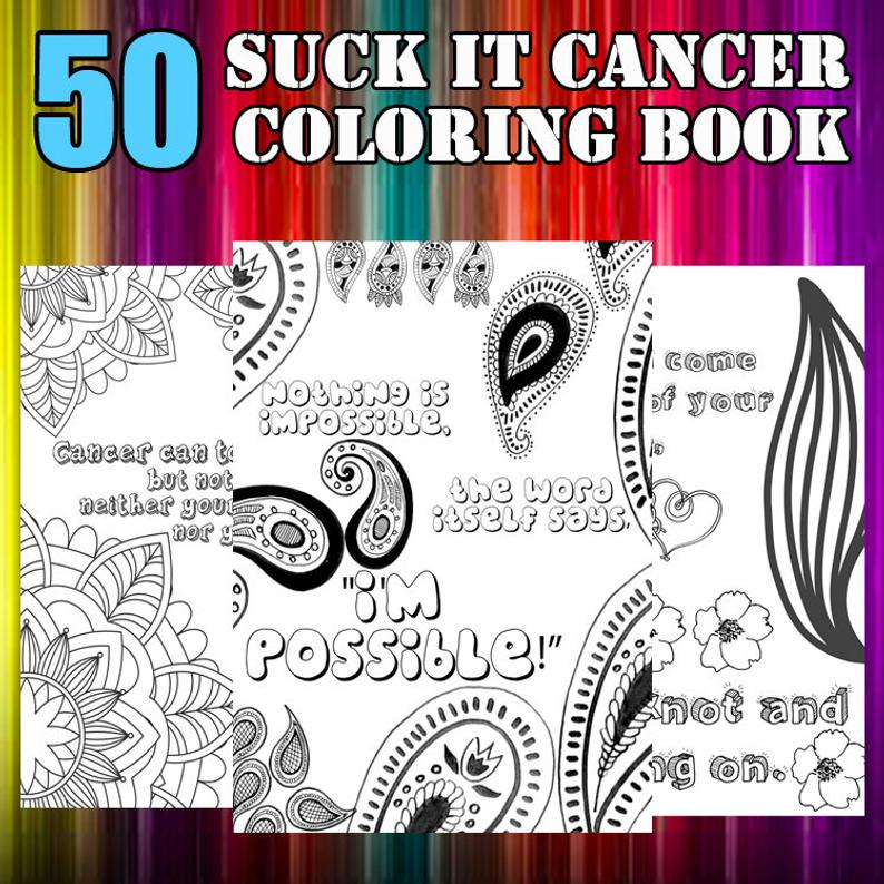 50 Suck It Cancer Coloring Pages Cancer Patient Gifts - Instant Download