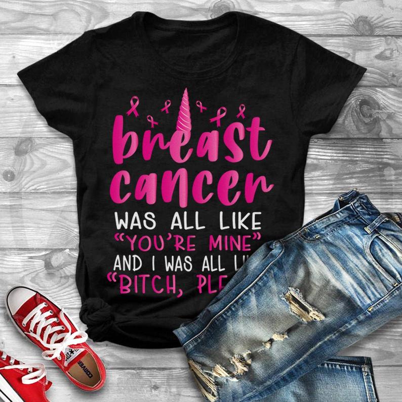 Funny Breast Cancer Survivor Bitch Please Unicorn Breast Cancer Awareness Pink Ribbon Shirt