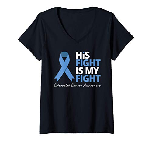 Womens His Fight Is My Fight Apparel Colorectal Cancer Blue Ribbon V-Neck T-Shirt