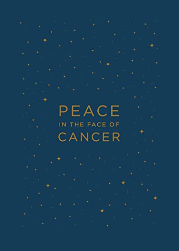 Peace in the Face of Cancer