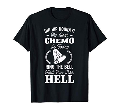 My Last Chemo Chemotherapy Cancer Awareness Survivor T-Shirt