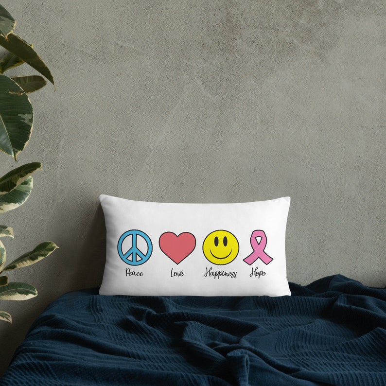 Peace Love Happiness Hope Breast Cancer – Pillow
