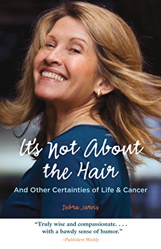 Its not about the hair - Debra Jarvis