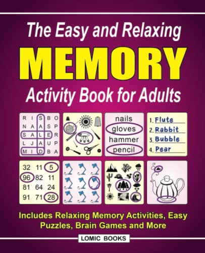 The Easy and Relaxing Memory Activity Book for Adults