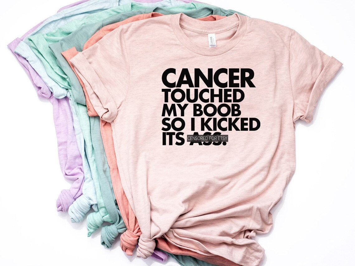 Breast Cancer Shirt, Funny Cancer Shirt, Cancer T Shirt, Cancer Survivor, Cancer Touched My Boob, Cancer, Bella Canvas