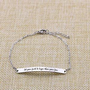 Encouragement Jewelry for Girls Inspirational Identification Bracelet Graduation Gift Engraved Let Your Faith Be Bigger than Your Fear