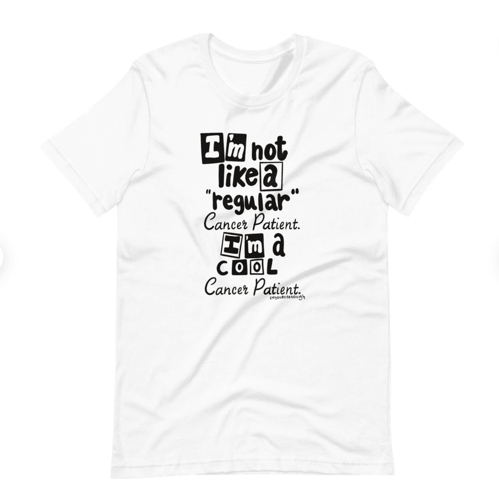 I m a Cool Cancer Patient Funny Chemo Shirt My CareCrew