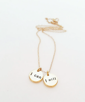 I CAN, I WILL Necklace // 14kt Gold Necklace // Inspirational Jewelry // Power, Strength // Recovery, Healing, Health// You Go Girl