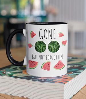 Mastectomy Coffee Mug, Breast Cancer Awareness Gift, Watermelon Mastectomy Cup, Gone but not Forgotten, Breast cancer survivor