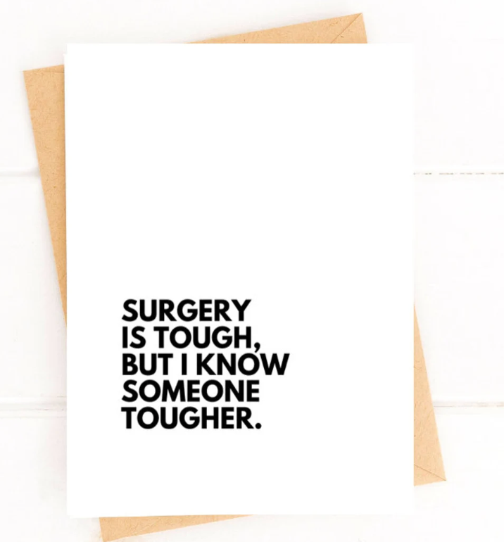 Surgery is Tough Cancer Get Well Card