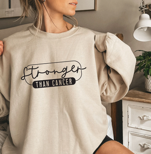 Stronger Than Cancer, Cancer Sweatshirt, Family Cancer Sweatshirt, Cancer Survivor Sweatshirt, Cancer Warrior, Breast Cancer Sweatshirt
